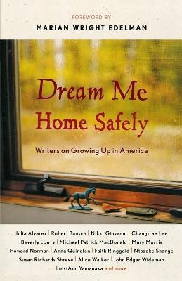 Dream Me Home Safely(English, Paperback, unknown)