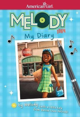 Melody: My Diary(English, Paperback, Patrick Denise Lewis)