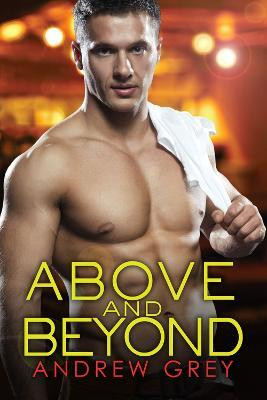 Above and Beyond(English, Paperback, Grey Andrew)