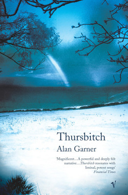 Thursbitch(English, Paperback, Garner Alan)