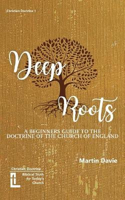 Deep Roots(English, Paperback, Davie Martin)