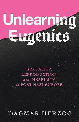 Unlearning Eugenics(English, Hardcover, Herzog Dagmar)