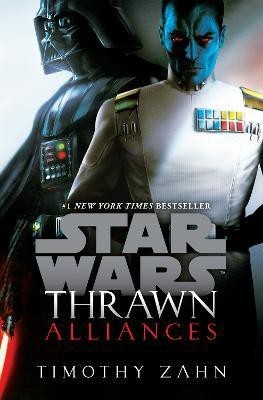 Thrawn: Alliances (Star Wars)(English, Hardcover, Zahn Timothy)