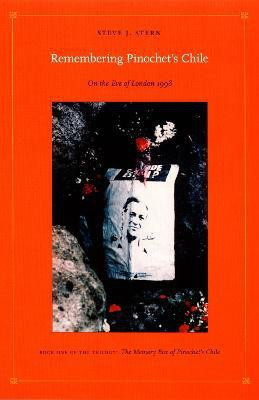 Remembering Pinochet's Chile(English, Paperback, Stern Steve J.)