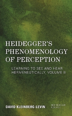 Heidegger's Phenomenology of Perception(English, Hardcover, Kleinberg-Levin David Professor Emeritus, Depar)