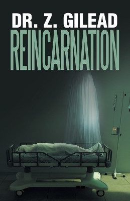 REINCARNATION(Paperback, Dr. Z. Gilead)