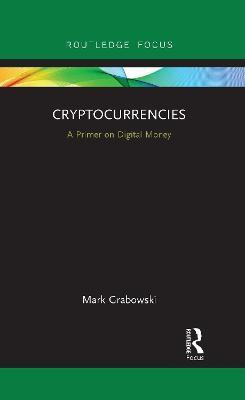 Cryptocurrencies(English, Electronic book text, Grabowski Mark)