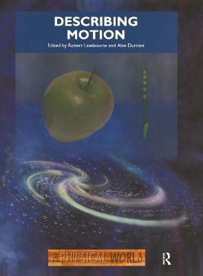 Describing Motion(English, Paperback, Lambourne Robert)