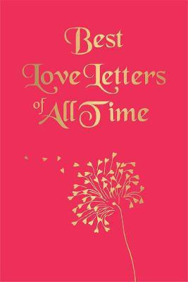 Best Love Letters of All Time(English, Paperback, Various)