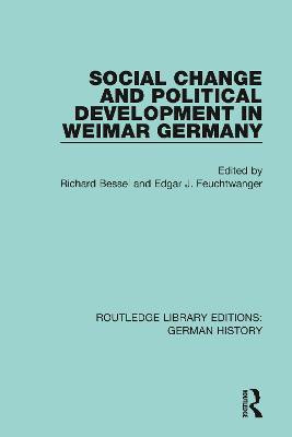 Social Change and Political Development in Weimar Germany(English, Paperback, unknown)