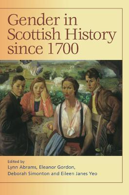 Gender in Scottish History Since 1700(English, Paperback, unknown)