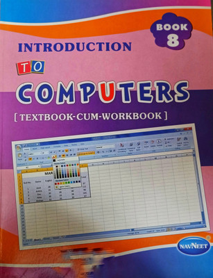 Introduction to Computers Book 8  - Text-cum-Workbook Navneet Education Limited(Paperback, Vikas)