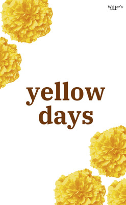 Yellow Days(Paperback, Writer's Pocket)