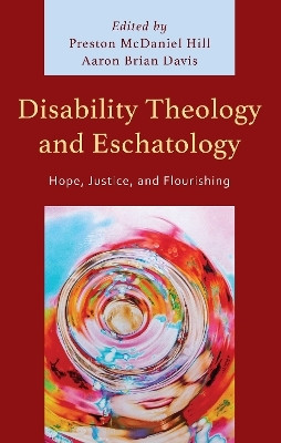 Disability Theology and Eschatology(English, Hardcover, unknown)