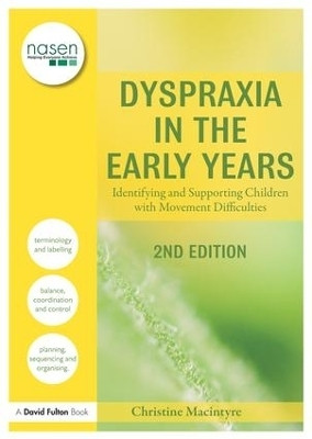 Dyspraxia in the Early Years(English, Hardcover, Macintyre Christine)