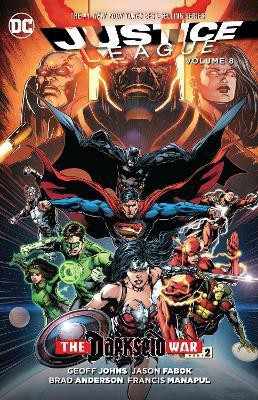 Justice League Vol. 8: Darkseid War Part 2(English, Paperback, Johns Geoff)