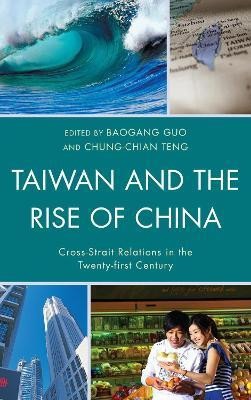 Taiwan and the Rise of China(English, Hardcover, unknown)