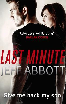 The Last Minute(English, Paperback, Abbott Jeff)