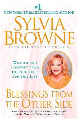 Blessings from the Other Side(English, Paperback, Browne Sylvia)