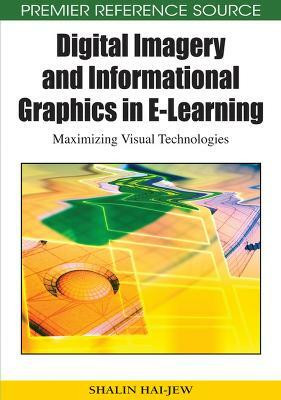 Digital Imagery and Informational Graphics in e-learning(English, Hardcover, unknown)