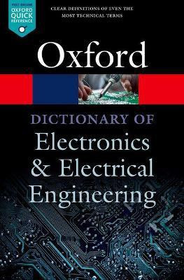 A Dictionary of Electronics and Electrical Engineering(English, Paperback, Butterfield Andrew)