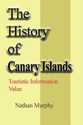 The History of Canary Islands(English, Paperback, Murphy Nathan)