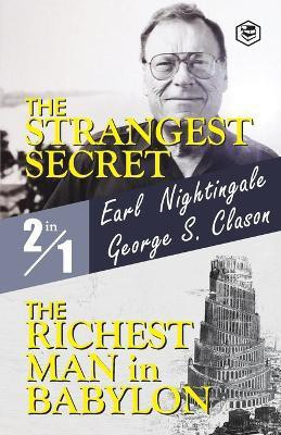 The Strangest Secret and the Richest Man in Babylon(English, Paperback, Nightingale Earl)
