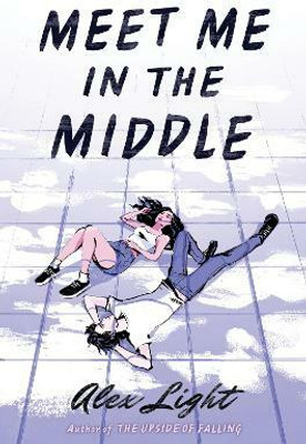 Meet Me in the Middle(English, Paperback, Light Alex)