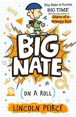 Big Nate on a Roll(English, Paperback, Peirce Lincoln)