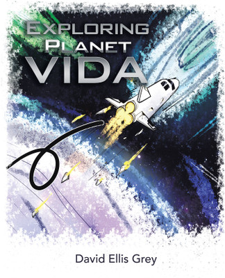 Exploring Planet Vida(English, Paperback, Grey David Ellis)