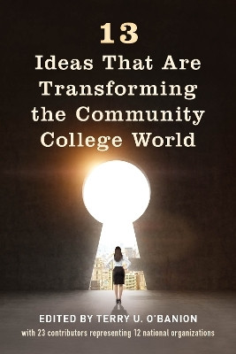 13 Ideas That Are Transforming the Community College World(English, Paperback, unknown)