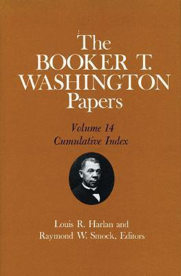 The Booker T. Washington Papers, Vol. 14(English, Hardcover, Washington Booker T)