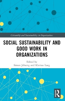 Social Sustainability and Good Work in Organizations(English, Paperback, unknown)