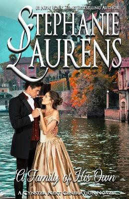 A Family of His Own(English, Paperback, Stephanie Laurens)