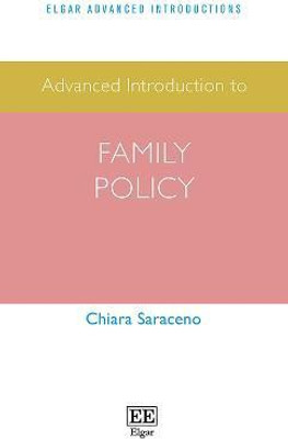 Advanced Introduction to Family Policy(English, Paperback, Saraceno Chiara)