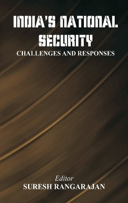 India's National Security: Challenges And Responses(English, Hardcover, unknown)
