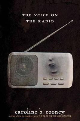 The Voice on the Radio(English, Paperback, Cooney Caroline B.)