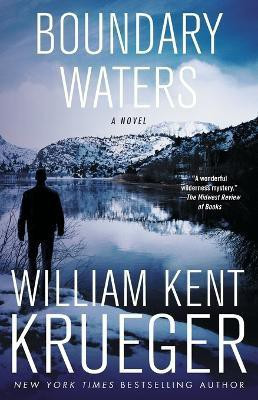 Boundary Waters(English, Paperback, Krueger William Kent)