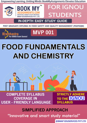 IGNOU MVP 001 Food Fundamentals and Chemistry In Depth Guide For Ignou Student(Paperback, BMA Publication)