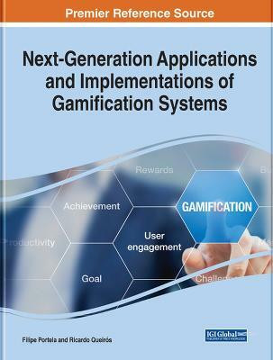 Next-Generation Applications and Implementations of Gamification Systems(English, Hardcover, unknown)