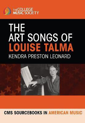 The Art Songs of Louise Talma(English, Paperback, Leonard Kendra Preston)