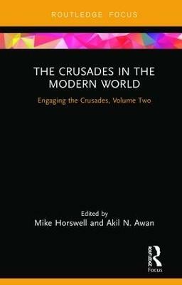 The Crusades in the Modern World(English, Hardcover, unknown)