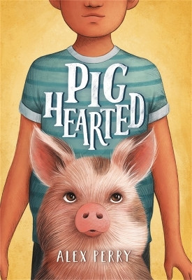 Pighearted(English, Hardcover, Perry Alex)