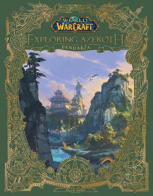 World of Warcraft: Exploring Azeroth - Pandaria(English, Hardcover, Acks Alex)