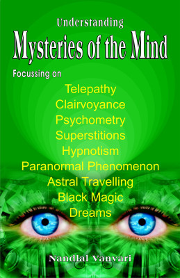 Understanding Mysteries of the Mind(English, Paperback, Vanvari Nandlal)