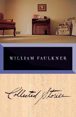 Collected Stories of William Faulkner(English, Paperback, Faulkner William)
