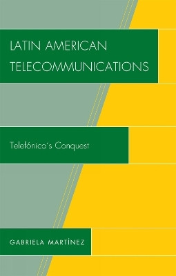 Latin American Telecommunications(English, Hardcover, Martinez Gabriela)