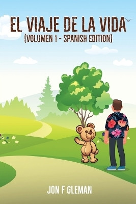 El Viaje de la Vida(Spanish, Paperback, Gleman Jon F)