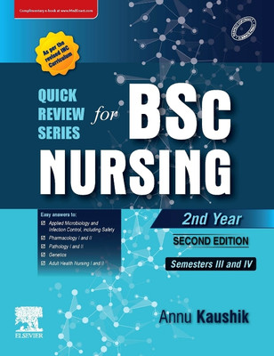 Quick Review Series for B.Sc. Nursing: 2nd Year, 2e(Paperback, Annu Kaushik)