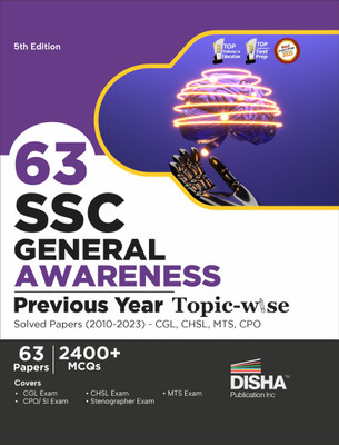 63 Ssc General Awareness Previous Year Topic-Wise Solved Papers (2010 - 2023) - Cgl, Chsl, Mts, CPO 2400+ General Knowledge Pyqs(English, Paperback, unknown)